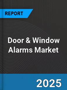 Global Door & Window Alarms Market