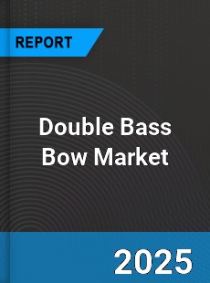 Global Double Bass Bow Market