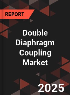 Double Diaphragm Coupling Market