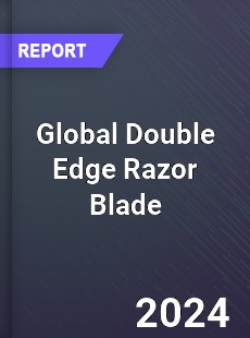 Global Double Edge Razor Blade Market