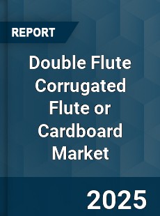 Global Double Flute Corrugated Flute or Cardboard Market