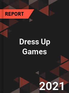 Global Dress Up Games Market