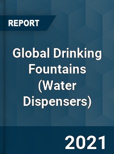 Global Drinking Fountains Market