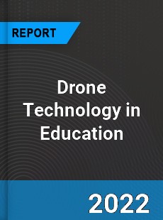 Global Drone Technology in Education Market