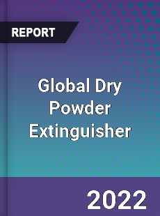 Global Dry Powder Extinguisher Market