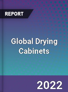 Global Drying Cabinets Market
