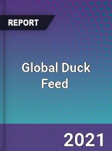 Global Duck Feed Market