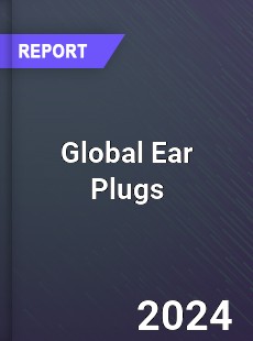 Global Ear Plugs Market
