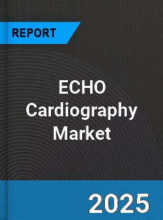 Global ECHO Cardiography Market