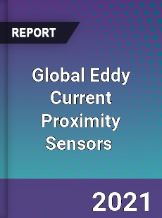 Global Eddy Current Proximity Sensors Market