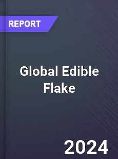 Global Edible Flake Market