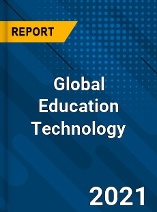 Education Technology Market