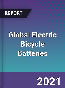 Global Electric Bicycle Batteries Market