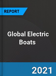 Global Electric Boats Market