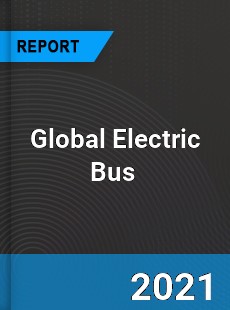 Global Electric Bus Market