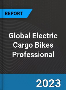 Global Electric Cargo Bikes Professional Market