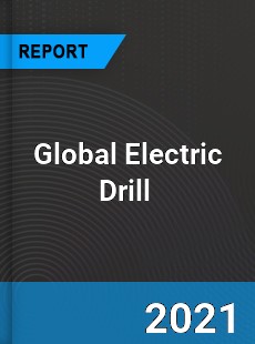 Global Electric Drill Market