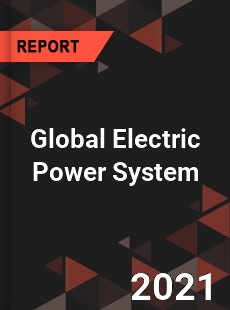 Global Electric Power System Market