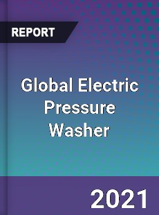 Global Electric Pressure Washer Market