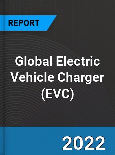 Global Electric Vehicle Charger Industry