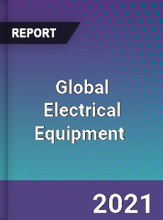 Global Electrical Equipment Market