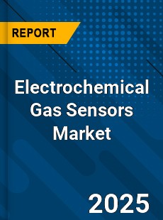 Global Electrochemical Gas Sensors Market