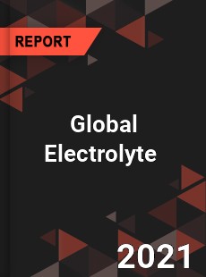 Global Electrolyte Market