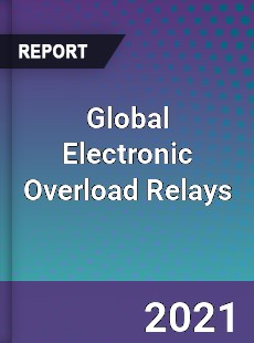 Global Electronic Overload Relays Market