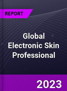 Global Electronic Skin Professional Market