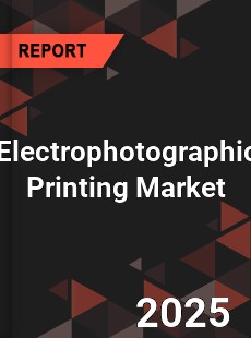 Global Electrophotographic Printing Market