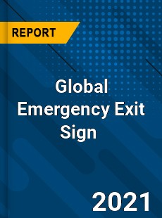 Global Emergency Exit Sign Market