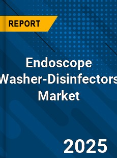 Global Endoscope Washer Disinfectors Market