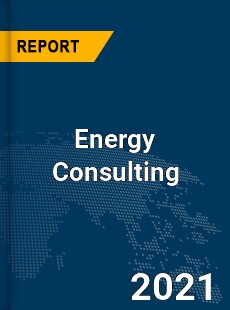 Global Energy Consulting Market