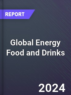 Global Energy Food and Drinks Market