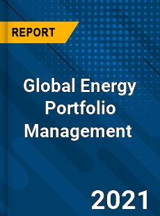 Global Energy Portfolio Management Market