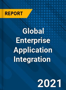 Enterprise Application Integration Market