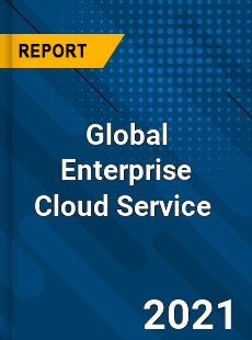 Global Enterprise Cloud Service Market