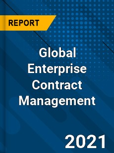 Global Enterprise Contract Management Market
