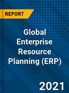 Global Enterprise Resource Planning Market