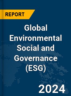 Global Environmental Social and Governance Market