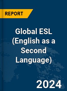 Global ESL Market