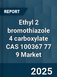 Global Ethyl 2 bromothiazole 4 carboxylate CAS 100367 77 9 Industry