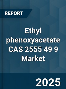 Global Ethyl phenoxyacetate CAS 2555 49 9 Industry