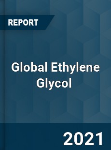 Ethylene Glycol Market