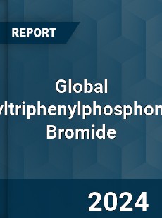 Global Ethyltriphenylphosphonium Bromide Market