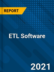 Global ETL Software Market