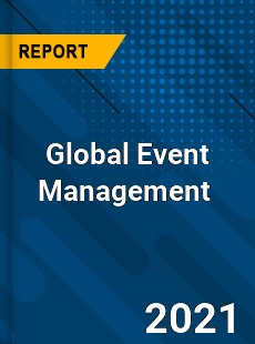 Global Event Management Market