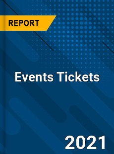 Global Events Tickets Market