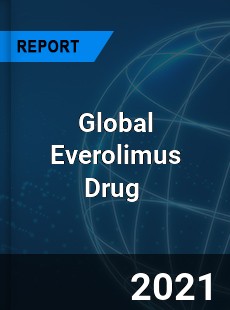 Global Everolimus Drug Market