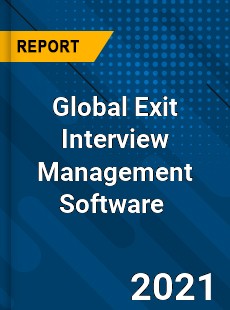 Global Exit Interview Management Software Market